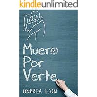 Muero Por Verte (Spanish Edition) book cover