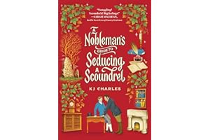 A Nobleman's Guide to Seducing a Scoundrel: A Gothic, Slow-Burn MM Regency Romance of Loyalty and Love (The Doomsday Books, 2)