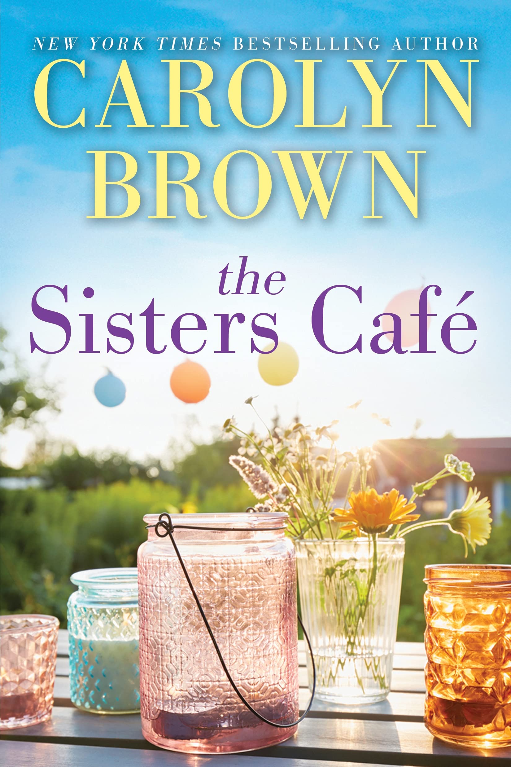 The Sisters Cafe A Novel Brown Carolyn 0760789291074 Amazon Com Books The Sisters Cafe A Novel Brown Carolyn 0760789291074 Amazon Com Books