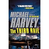 The Third Rail (Michael Kelly Series)