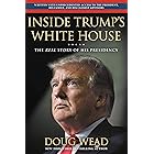 Inside Trump's White House: The Real Story of His Presidency