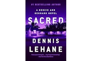 Sacred: A Novel (Patrick Kenzie and Angela Gennaro Book 3)