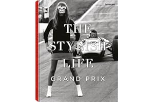 The Stylish Life: Grand Prix