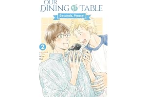 Our Dining Table: Seconds, Please! Vol. 2
