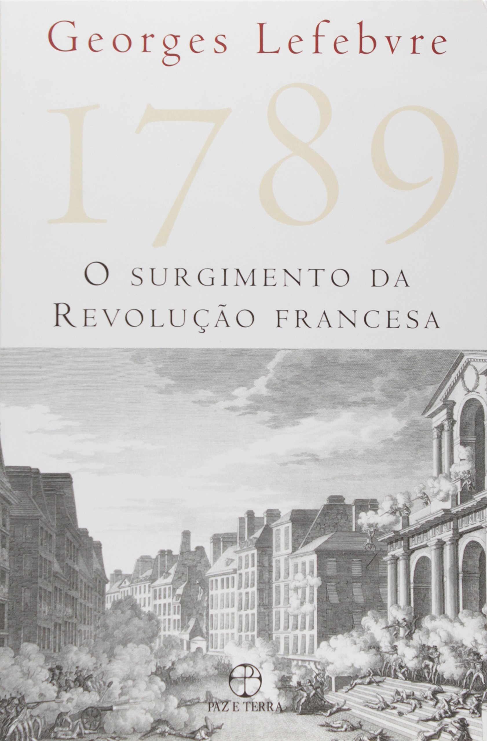 1789. O Surgimento da Revolução Francesa PDF Lefebvre