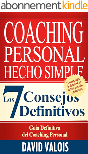 Download COACHING Personal Hecho Simple: Los 7 Consejos Definitivos (Spanish Edition) PDF
