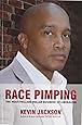 Race Pimping: The Multi-Trillion Dollar Business of Liberalism