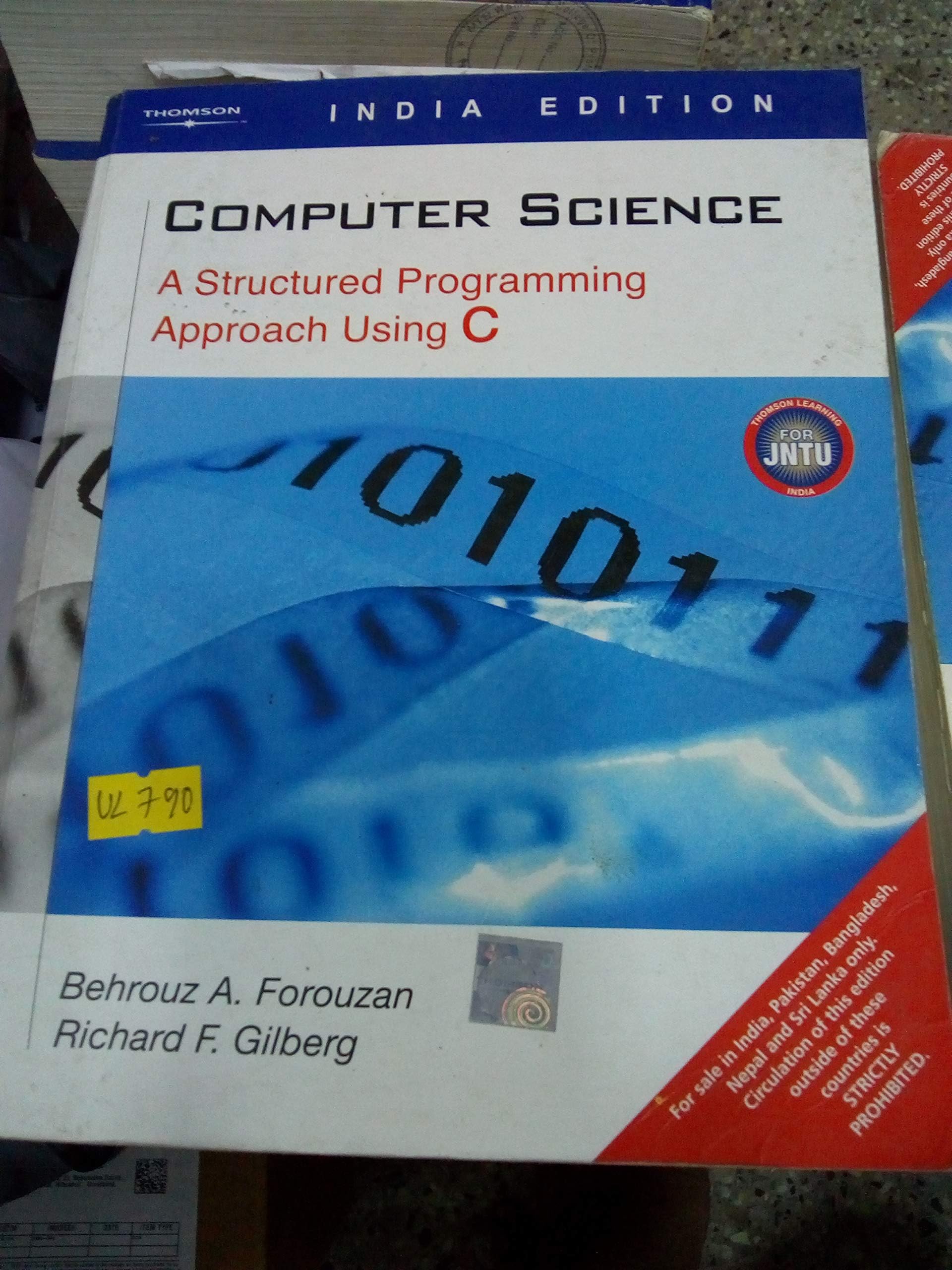 Computer Science: A Structured Programming Approach Using C , 3rd Edition