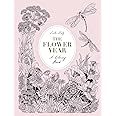 The Flower Year: A Coloring Book for Adults | Amazon.com.br