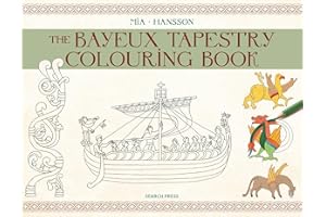 The Bayeux Tapestry Colouring Book