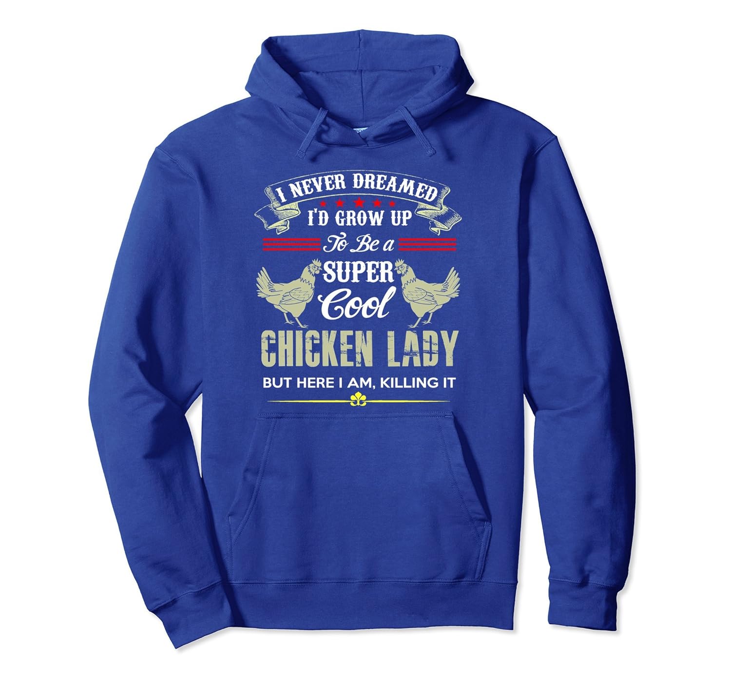 Be A Super Cool Chicken Lady Hoodie-anz