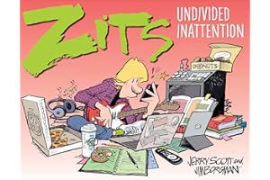 Zits: Undivided Inattention