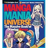 Manga Mania Universe: The Massive Book of Drawing Manga (Drawing With Christopher Hart)