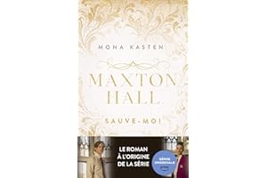 Maxton Hall - tome 1 - Le roman à l'origine de la série Prime Video: Sauve-moi (French Edition)