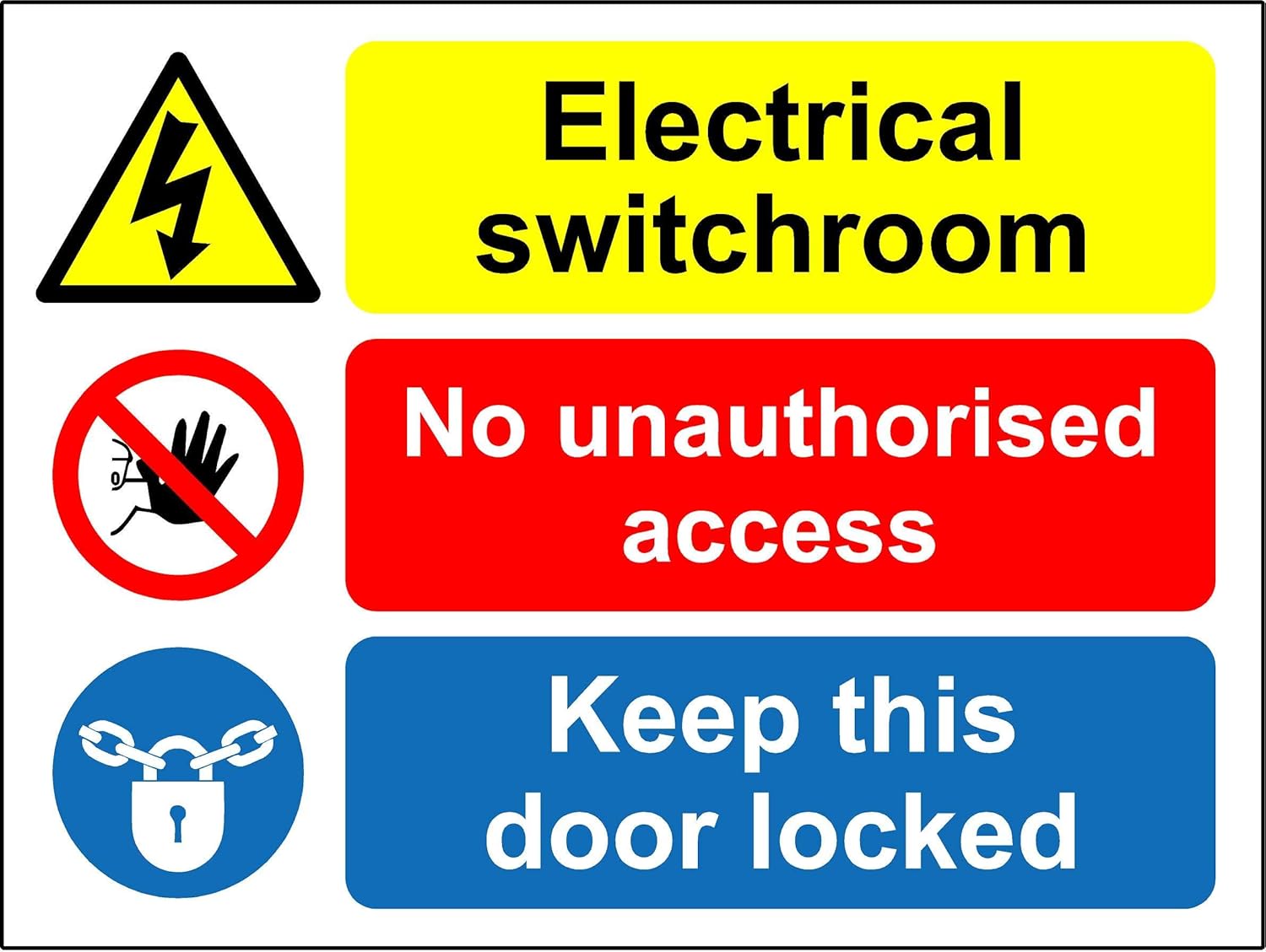 Electrical switchroom, no unauthorised access Keep this door locked