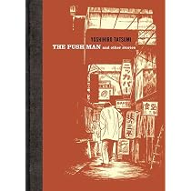 The Push Man and Other Stories: Yoshihiro Tatsumi, Adrian Tomine ...