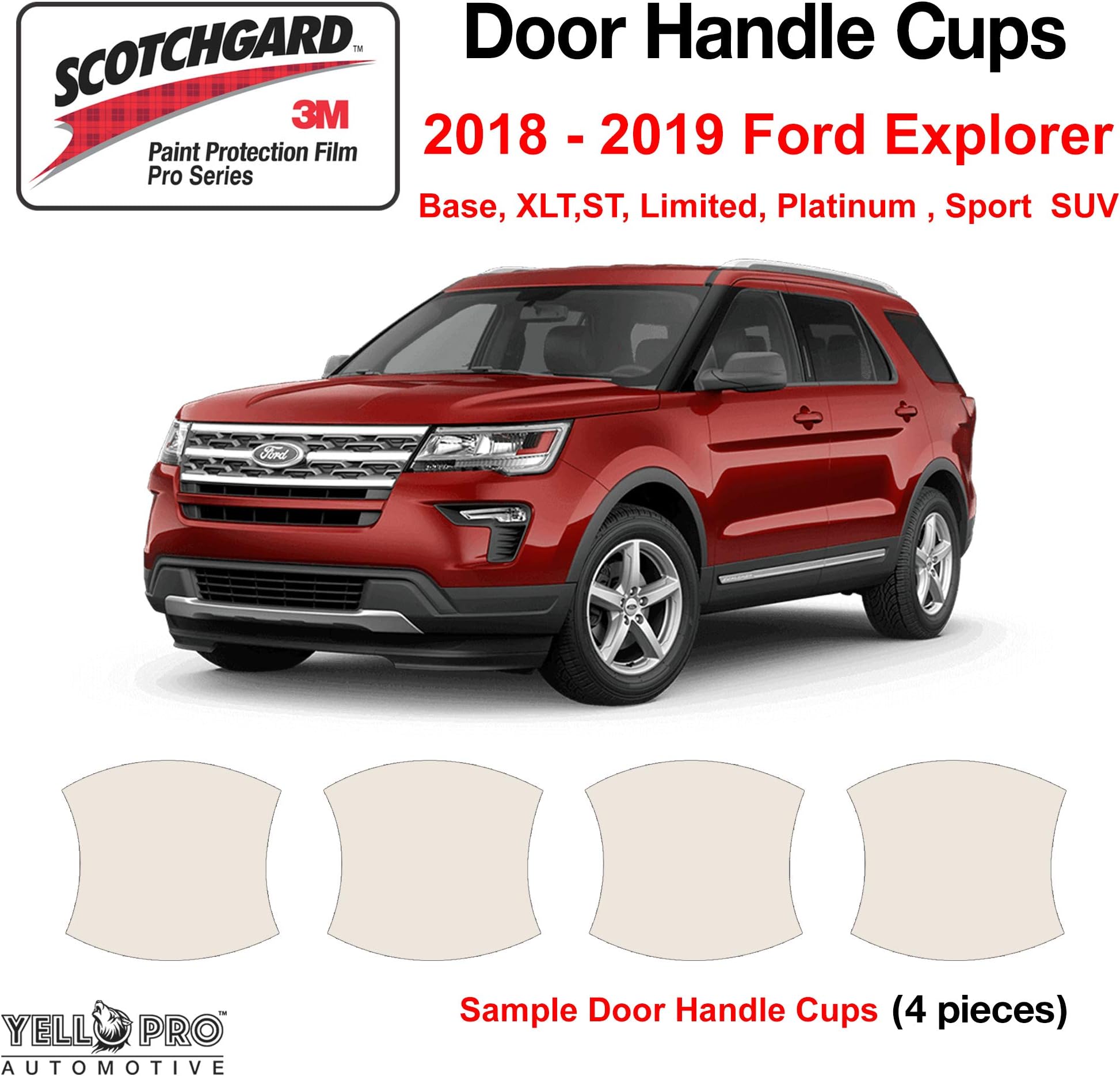 YelloPro Custom Fit Door Handle Cup 3M Scotchgard Anti Scratch Clear Bra Paint Protector Film Cover Self Healing PPF Guard Kit for 2018 2019 Ford Explorer Base, XLT, Limited, Platinum, Sport, SUV