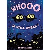 Whooo Is Still Awake?