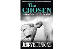 The Chosen I Have Called You By Name