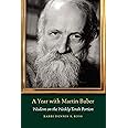 A Year with Martin Buber: Wisdom on the Weekly Torah Portion (JPS Daily Inspiration)
