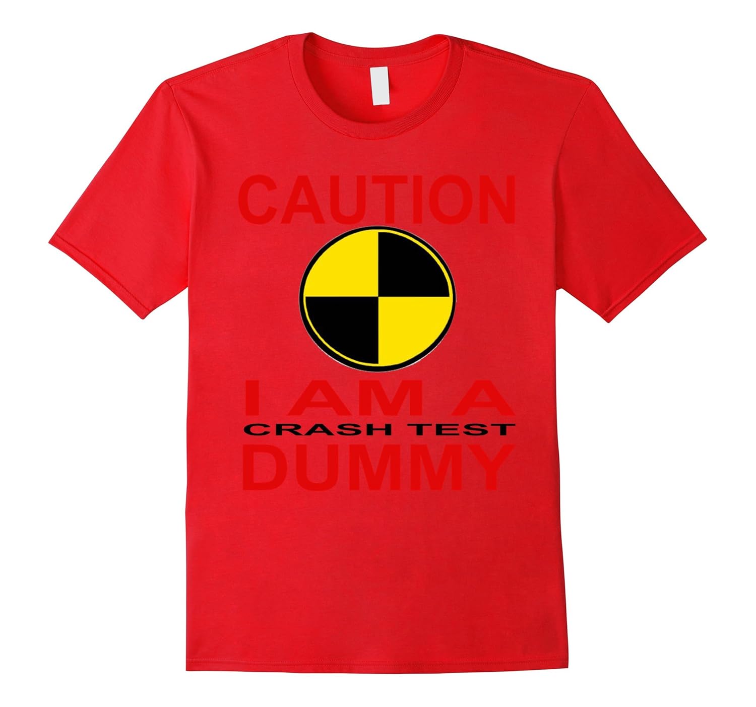 I AM A crash test DUMMY Tee | Unisex | Ladies | T-Shirts-ANZ