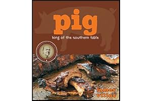 Pig: King of the Southern Table