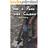 Sob o Peso das Cinzas (Portuguese Edition) book cover