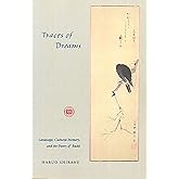 Traces of Dreams: Landscape, Cultural Memory, and the Poetry of Basho