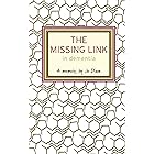 The Missing Link in Dementia: A memoir, by Jo Dixon