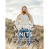 Viking Knits: Over 40 Scandi knits for men, women & children