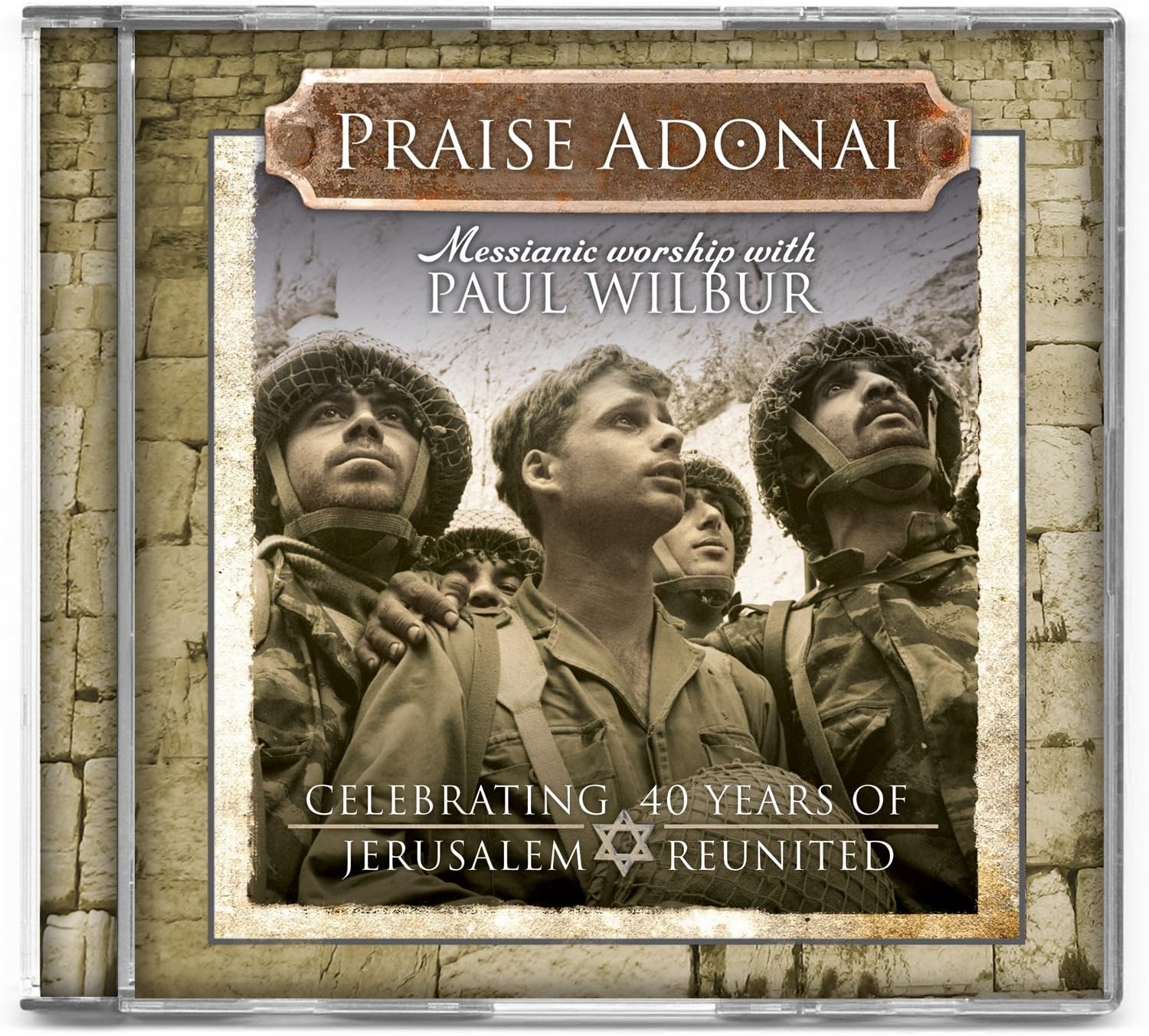 Praise Adonai: Messianic Worship with Paul Wilbur