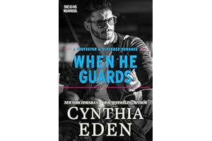 When He Guards (Protector And Defender Romance Book 5)