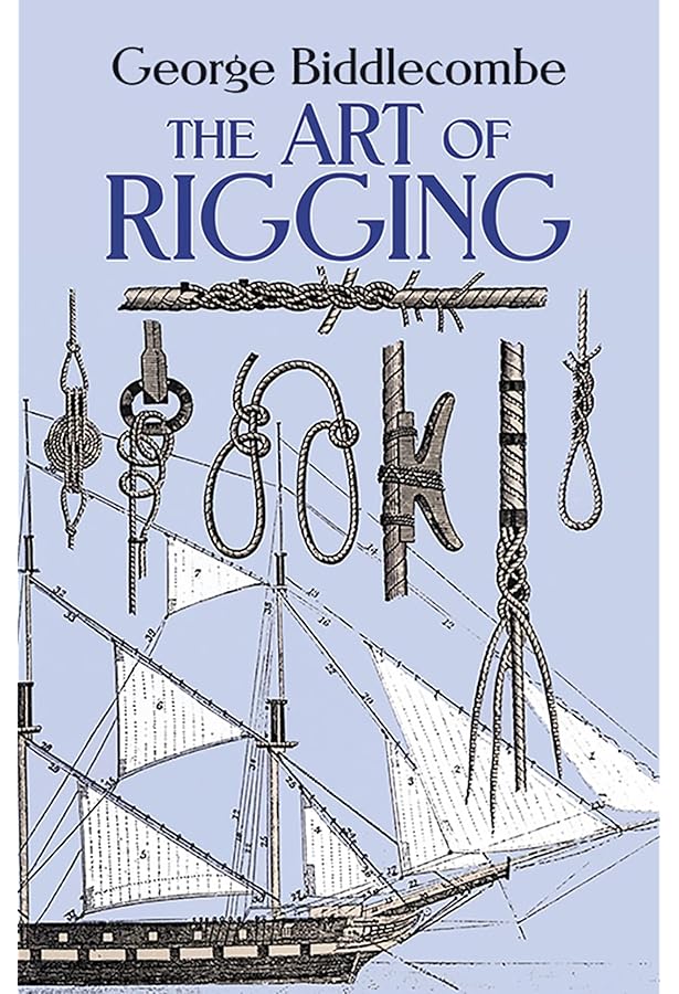 希少 洋書 Eighteenth century Rigs & Rigging 希少 洋書 Eighteenth century Rigs & Rigging