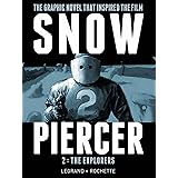 Snowpiercer, Vol. 2: The Explorers