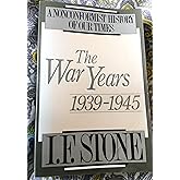 The War Years, 1939-1945 (A Nonconformist History of Our Times)