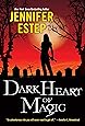 Dark Heart of Magic (Black Blade)