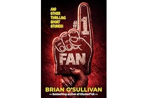 #1 FAN AND OTHER THRILLING SHORT STORIES