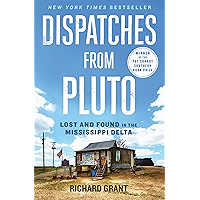 Dispatches from Pluto: Lost and Found in the Mississippi Delta book cover