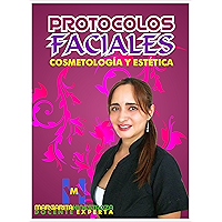 Protocolos Faciales: Parte I (Spanish Edition) book cover Protocolos Faciales: Parte I (Spanish Edition) book cover