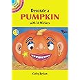Decorate a Pumpkin With 34 Stickers (Dover Little Activity Books Stickers)