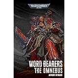 Word Bearers: The Omnibus (Warhammer 40,000)