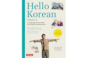 Hello Korean Volume 2: A Language Study Guide for K-Pop and K-Drama Fans with Online Audio Recordings by K-Drama Star Lee Joon-gi! (Hello Korean with Lee Joon-gi)
