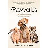Pawverbs: 100 Inspirations to Delight an Animal Lover’s Heart