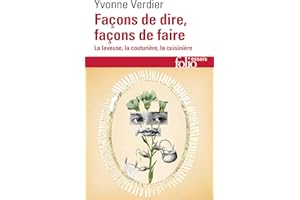 Façons de dire, façons de faire (French Edition)