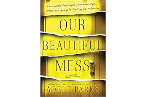 Our Beautiful Mess
