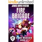 Fire Brigade (Star Dragon Book 2)