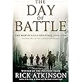 The Day of Battle: The War in Sicily and Italy, 1943-1944 (Volume Two of The Liberation Trilogy)