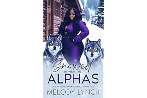 Snowed in with the Alphas: curvy girl paranormal romance