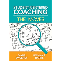 Student-Centered Coaching: The Moves book cover