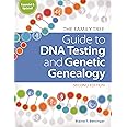 The Family Tree Guide to DNA Testing and Genetic Genealogy